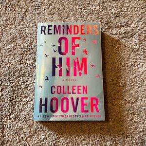 Reminders of him by Colleen Hoover